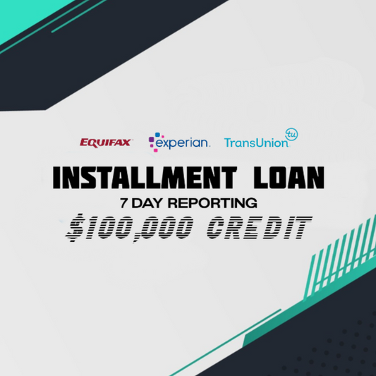 Installment Loan Tradeline - $100,000